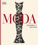 MODA. HISTORIA Y ESTILOS | 9781409341802 | DK | Llibreria La Gralla | Llibreria online de Granollers