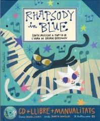 RHAPSODY IN BLUE (CD + LLIBRE + MANUALITATS) | 9788493902773 | CANELLAS, MARTA; LIGORIO, DANIEL (PIANO) | Llibreria La Gralla | Llibreria online de Granollers