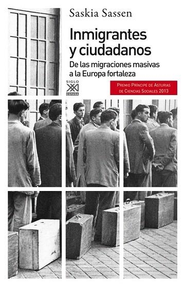 INMIGRANTES Y CIUDADANOS | 9788432316524 | SASSEN, SASKIA | Llibreria La Gralla | Llibreria online de Granollers