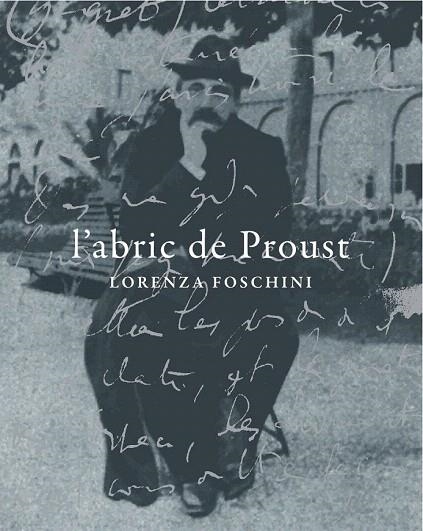 ABRIC DE PROUST, L' | 9788494116322 | FOSCHINI, LORENZA | Llibreria La Gralla | Llibreria online de Granollers