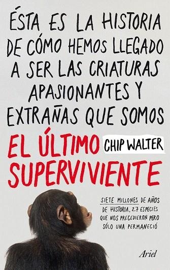 ÚLTIMO SUPERVIVIENTE, EL | 9788434412033 | WALTER, CHIP | Llibreria La Gralla | Librería online de Granollers