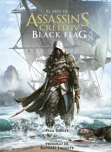 ARTE DE ASSASSIN'S CREED IV.BLACK FLAG | 9788499709383 | DAVIES, PAUL | Llibreria La Gralla | Llibreria online de Granollers