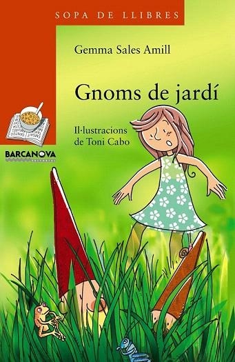 GNOMS DE JARDÍ | 9788448932848 | SALES AMILL, GEMMA | Llibreria La Gralla | Llibreria online de Granollers