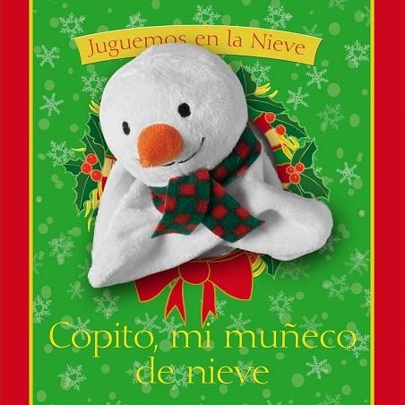 COPITO MI MUÑECO DE NIEVE | 9788434240933 | GOLDHAWK, EMMA | Llibreria La Gralla | Llibreria online de Granollers