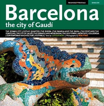 BARCELONA LA CIUTAT DE GAUDI (ANGLÈS) | 9788484783169 | Llibreria La Gralla | Llibreria online de Granollers