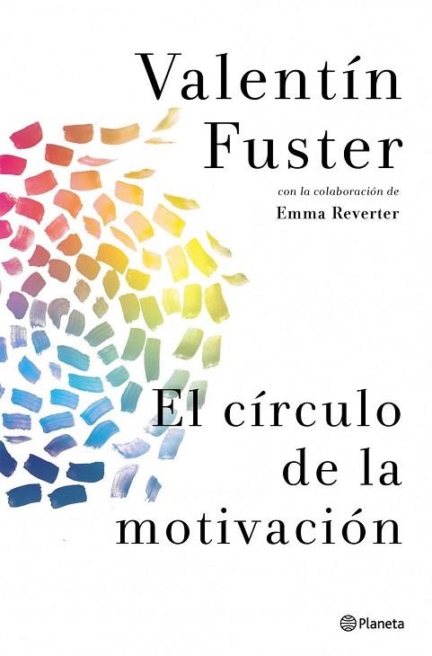 CÍRCULO DE LA MOTIVACIÓN, EL | 9788408037842 | FUSTER, VALENTÍN | Llibreria La Gralla | Llibreria online de Granollers