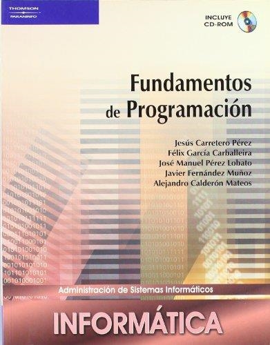 FUNDAMENTOS DE PROGRAMACION | 9788497325509 | AAVV | Llibreria La Gralla | Llibreria online de Granollers