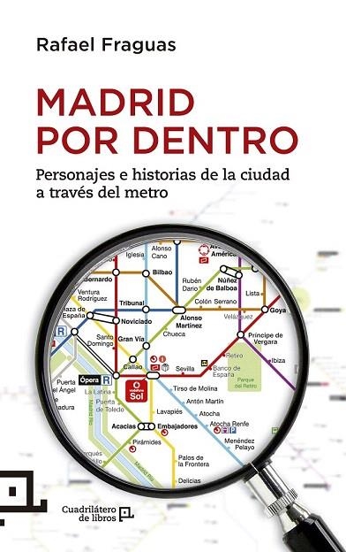 MADRID POR DENTRO | 9788415088905 | FRAGUAS, RAFAEL | Llibreria La Gralla | Llibreria online de Granollers