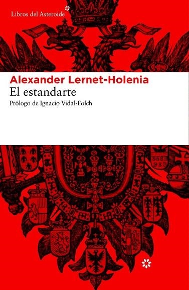 ESTANDARTE, EL | 9788415625612 | LERNET-HOLENIA, ALEXANDER | Llibreria La Gralla | Llibreria online de Granollers