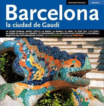 BARCELONA LA CIUDAD DE GAUDI (CASTELLA) | 9788484783152 | Llibreria La Gralla | Llibreria online de Granollers