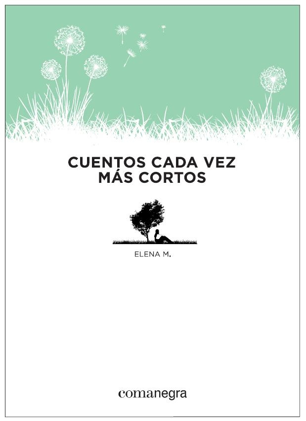 CUENTOS CADA VEZ MÁS CORTOS | 9788415097853 | MARTÍNEZ BLASCO, ELENA | Llibreria La Gralla | Llibreria online de Granollers