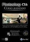 PHOTOSHOP CS6.CURSO AVANZADO | 9788499642543 | CORDOBA, ENRIQUE I D'ALTRES | Llibreria La Gralla | Llibreria online de Granollers