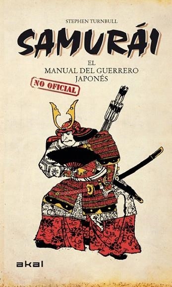 SAMURÁI.EL MANUAL DEL GUERRERO JAPONÉS | 9788446038603 | TURNBULL, STEPHEN | Llibreria La Gralla | Llibreria online de Granollers