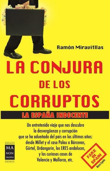 CONJURA DE LOS CORRUPTOS, LA | 9788415256588 | MIRAVITLLAS, RAMÓN | Llibreria La Gralla | Llibreria online de Granollers