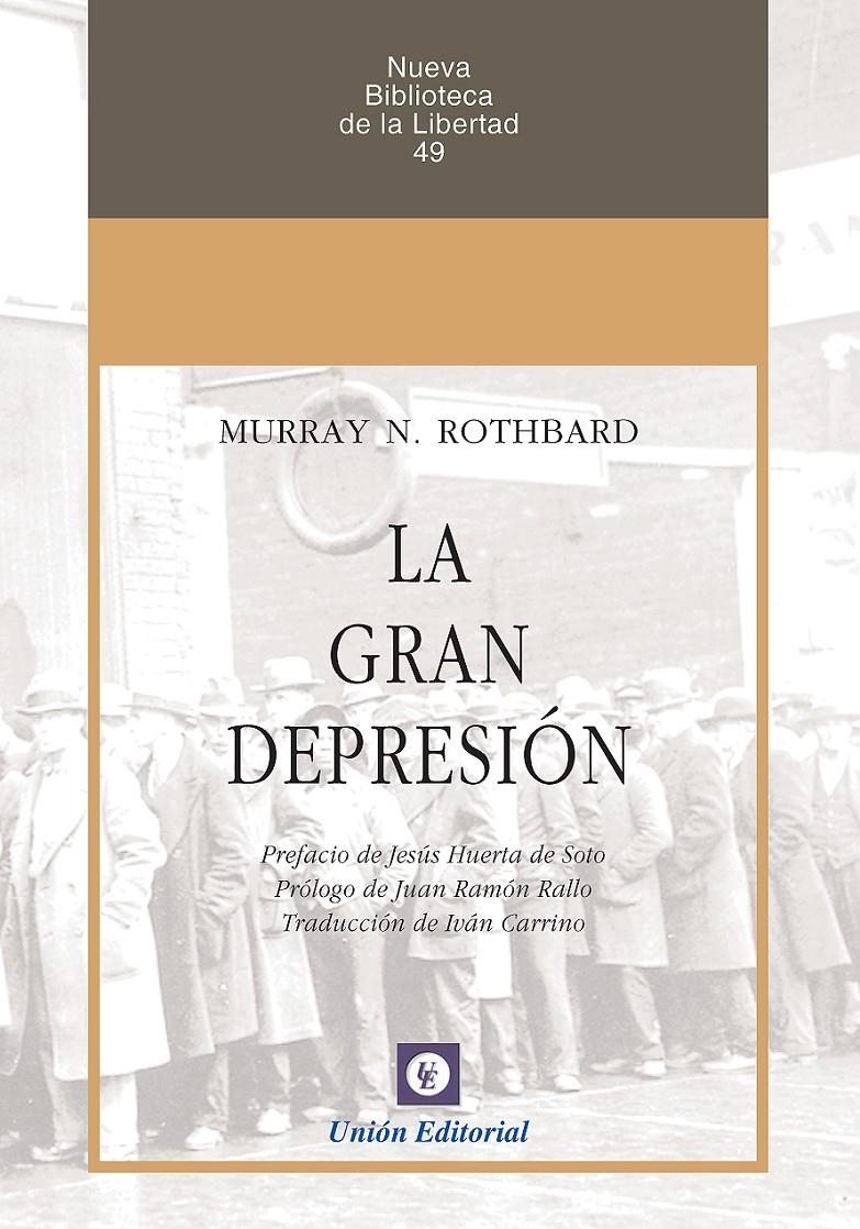 GRAN DEPRESIÓN, LA | 9788472096141 | ROTHBARD, MURRAY N. | Llibreria La Gralla | Llibreria online de Granollers