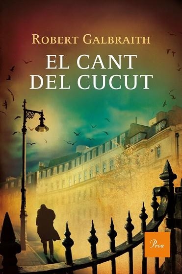 CANT DEL CUCUT, EL | 9788475884516 | GALBRAITH, ROBERT | Llibreria La Gralla | Llibreria online de Granollers