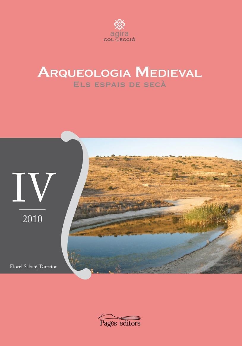 ARQUEOLOGIA MEDIEVAL. ELS ESPAIS DE SECÀ | 9788499751658 | Llibreria La Gralla | Llibreria online de Granollers