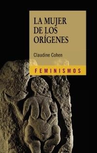 MUJER DE LOS ORÍGENES, LA | 9788437628967 | COHEN, CLAUDINE | Llibreria La Gralla | Llibreria online de Granollers