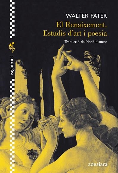 RENAIXEMENT, EL. ESTUDIS D'ART I POESIA | 9788492405497 | PATER, WALTER | Llibreria La Gralla | Llibreria online de Granollers