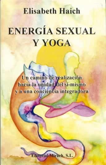 ENERGIA SEXUAL Y YOGA | 9788487476181 | HAICH, ELISABETH | Llibreria La Gralla | Llibreria online de Granollers