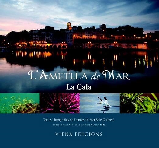 AMETLLA DE MAR, L'. LA CALA | 9788483306352 | SOLÉ GUIMERÀ, FRANCESC XAVIER | Llibreria La Gralla | Llibreria online de Granollers