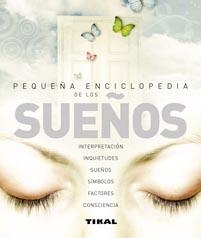 SUEÑOS (PEQUEÑA ENCICLOPEDIA DE) | 9788492678471 | SUSAETA, EQUIPO | Llibreria La Gralla | Llibreria online de Granollers