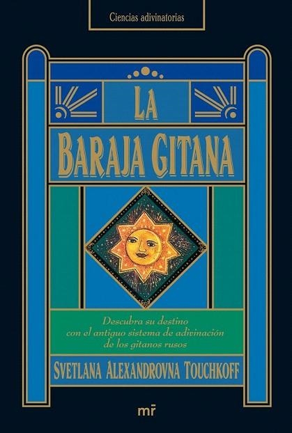 BARAJA GITANA, LA | 9788427033962 | ALEXANDROVNA TOUCHKOFF, SVETLANA | Llibreria La Gralla | Librería online de Granollers