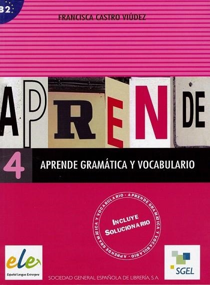 APRENDE GRAMATICA Y VOCABULARIO 4 (INCLUYE SOLUCIONARIO) | 9788497782517 | CASTRO VIUDEZ, FRANCISCA | Llibreria La Gralla | Llibreria online de Granollers