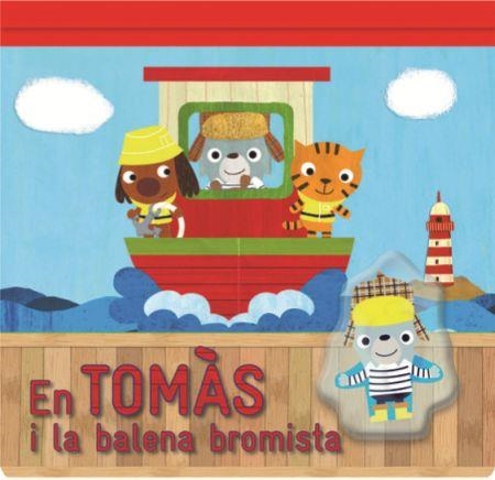 TOMÀS I LA BALENA BROMISTA, EN | 9788479428976 | JAMMES, LAURENCE; CLAMENS, MARC | Llibreria La Gralla | Librería online de Granollers