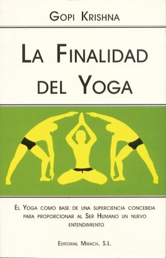 FINALIDAD DEL YOGA, LA | 9788487476884 | KRISHNA, GOPI | Llibreria La Gralla | Llibreria online de Granollers