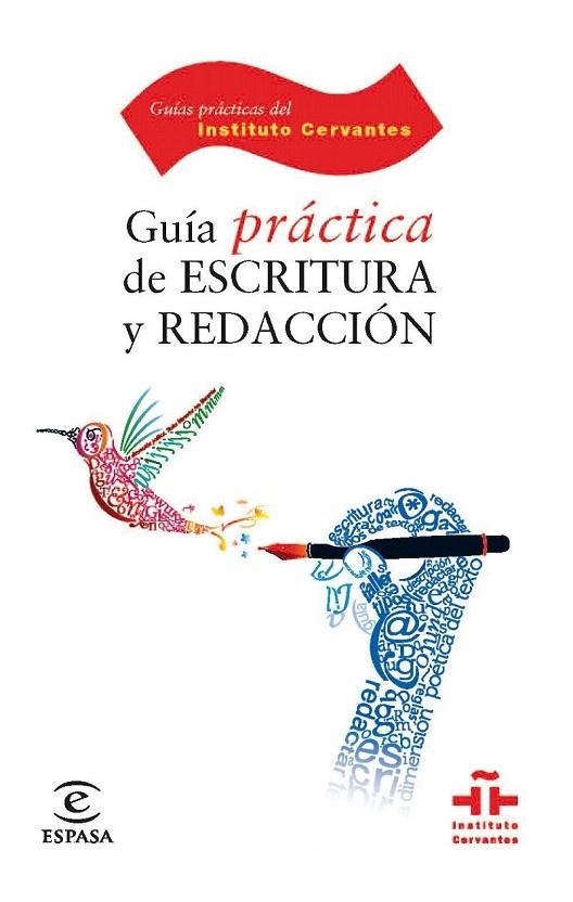 GUÍA PRÁCTICA DE ESCRITURA Y REDACCIÓN | 9788467036718 | CATALINA FUENTES RODRÍGUEZ | Llibreria La Gralla | Librería online de Granollers