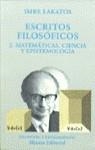 ESCRITO FILOSOFICOS  2 MATEMATICAS CIENCIA Y EPISTEMOLOGIA | 9788420667164 | LAKATOS, IMRE | Llibreria La Gralla | Llibreria online de Granollers