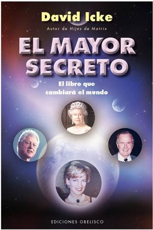 MAYOR SECRETO, EL | 9788497777575 | ICKE, DAVID | Llibreria La Gralla | Librería online de Granollers