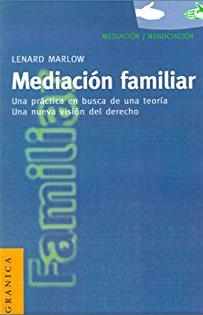 MEDIACION FAMILIAR | 9788475777696 | MARLOW, LENARD | Llibreria La Gralla | Llibreria online de Granollers