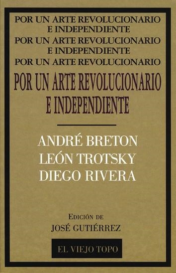 POR UN ARTE REVOLUCIONARIO E INDEPENDIENTE | 9788495224057 | BRETON, ANDRE / TROTSKY, LEON I ALTRES | Llibreria La Gralla | Librería online de Granollers