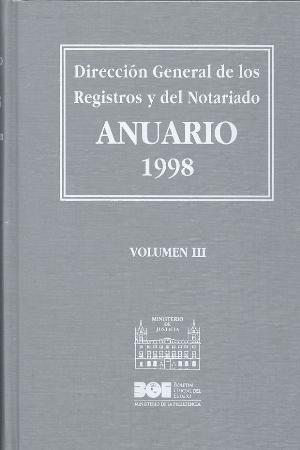 ANUARIO 1998 DIRECCION GENERAL DE LOS REGISTROS Y DE (3 VOL) | 9788434011267 | Llibreria La Gralla | Librería online de Granollers