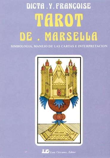 TAROT DE MARSELLA | 9788476270806 | Llibreria La Gralla | Llibreria online de Granollers