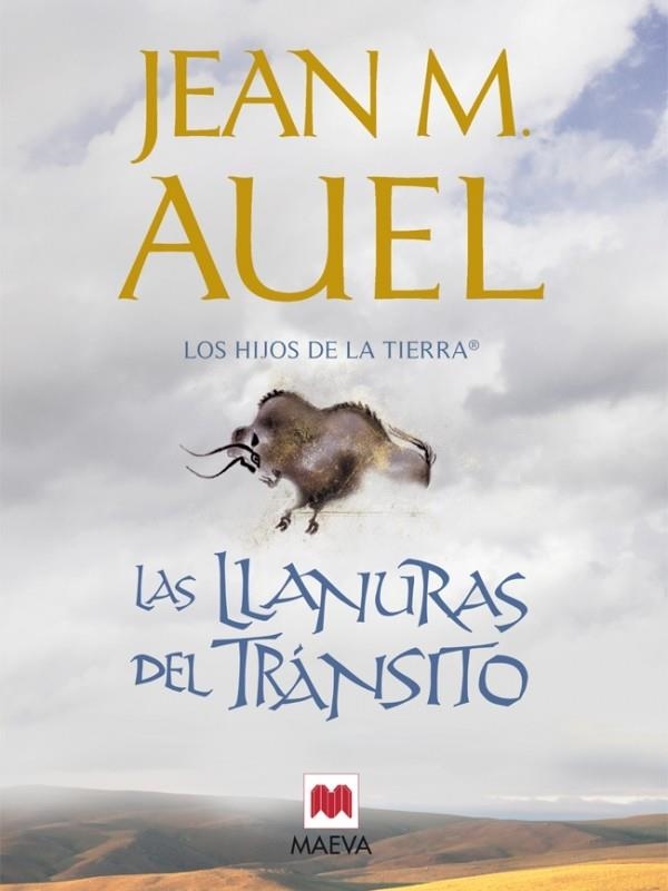 LLANURAS DEL TRÁNSITO, LAS (HIJOS DE LA TIERRA 4) | 9788415120162 | AUEL, JEAN M. | Llibreria La Gralla | Llibreria online de Granollers