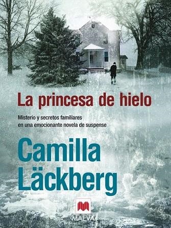 PRINCESA DE HIELO, LA | 9788496748163 | LACKBERG, CAMILLA | Llibreria La Gralla | Llibreria online de Granollers