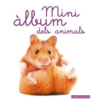 MINI ÁLBUM LAROUSSE DELS ANIMALS | 9788480169981 | Llibreria La Gralla | Llibreria online de Granollers