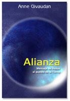 ALIANZA MENSAJE DE VENUS AL PUEBLO DE LA TIERRA | 9788493682019 | GIVAUDAN, ANNE | Llibreria La Gralla | Llibreria online de Granollers