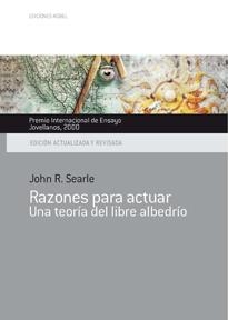 RAZONES PARA ACTUAR (UNA TEORIA DEL LIBRE ALBEDRIO) | 9788489770751 | SEARLE, JOHN R. | Llibreria La Gralla | Llibreria online de Granollers