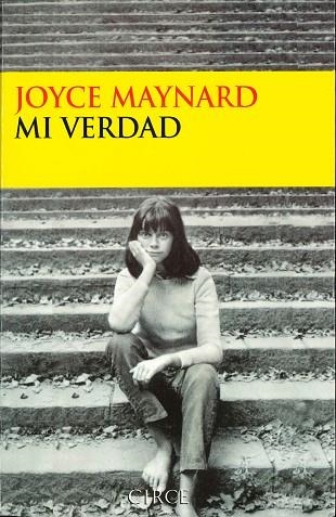 MI VERDAD | 9788477651796 | MAYNARD, JOYCE | Llibreria La Gralla | Llibreria online de Granollers