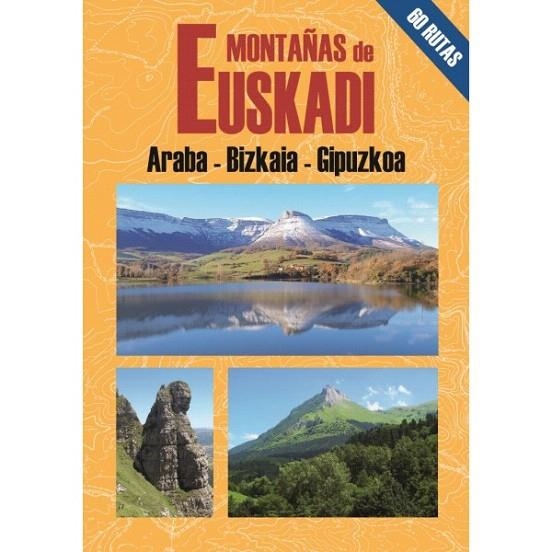 MONTAÑAS DE EUSKADI 60 RUTAS | 9788495368584 | AAVV | Llibreria La Gralla | Llibreria online de Granollers