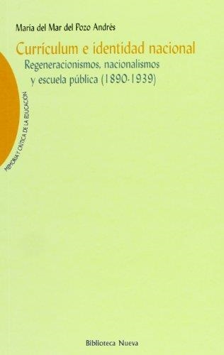 CURRICULUM E IDENTIDAD NACIONAL REGENERACIONISMOS NACIONALIS | 9788470307935 | DEL POZO ANDRES, MARIA DEL MAR | Llibreria La Gralla | Llibreria online de Granollers