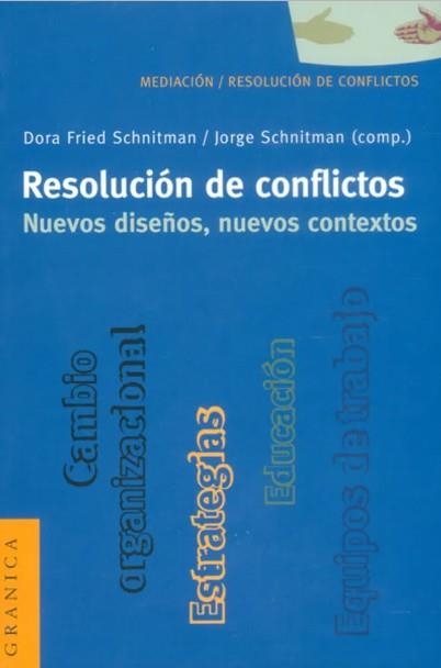 RESOLUCION DE CONFLICTOS | 9789506413071 | FRIED SCHNITMAN, DORA | Llibreria La Gralla | Llibreria online de Granollers