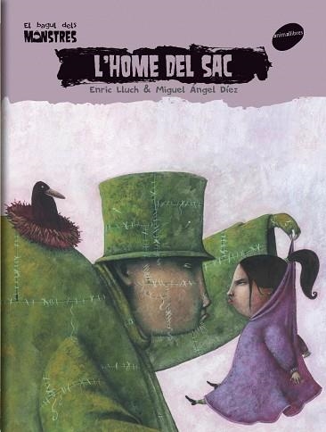 HOME DEL SAC, L' (EL BAGUL DELS MONSTRES) | 9788496726765 | LLUCH, ENRIC | Llibreria La Gralla | Llibreria online de Granollers