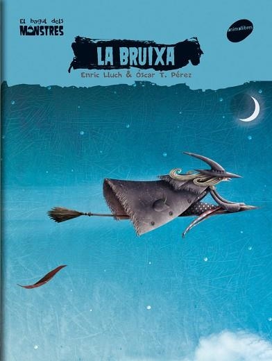 BRUIXA, LA (EL BAGUL DEL MONSTRES) | 9788496726727 | LLUCH, ENRIC | Llibreria La Gralla | Llibreria online de Granollers