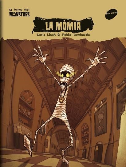 MOMIA, LA (BAGUL DELS MONSTRES 6) | 9788496726758 | LLUCH, ENRIC / TAMBUSCIO, PABLO | Llibreria La Gralla | Llibreria online de Granollers