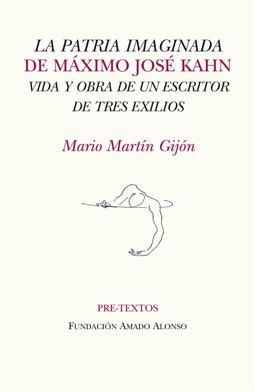 PATRIA IMAGINADA DE MÁXIMO JOSÉ KAHN, LA | 9788415297512 | MARTÍN GIJÓN, MARIO | Llibreria La Gralla | Llibreria online de Granollers